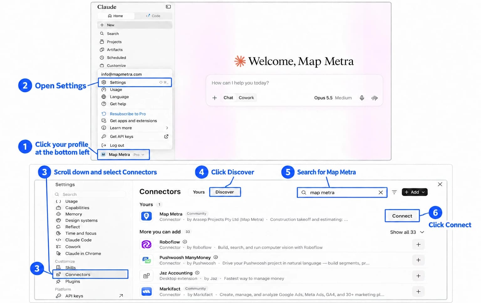 Steps to connect Map Metra to Claude: click your profile at the bottom left, open Settings, choose Connectors, click Discover, search for Map Metra, then click Connect.